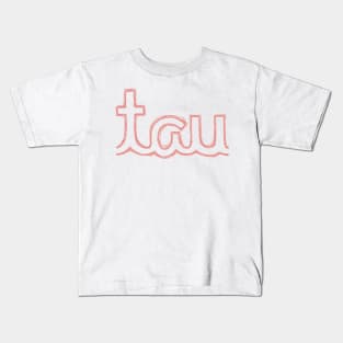 Tau Cursive Greek Letter Kids T-Shirt